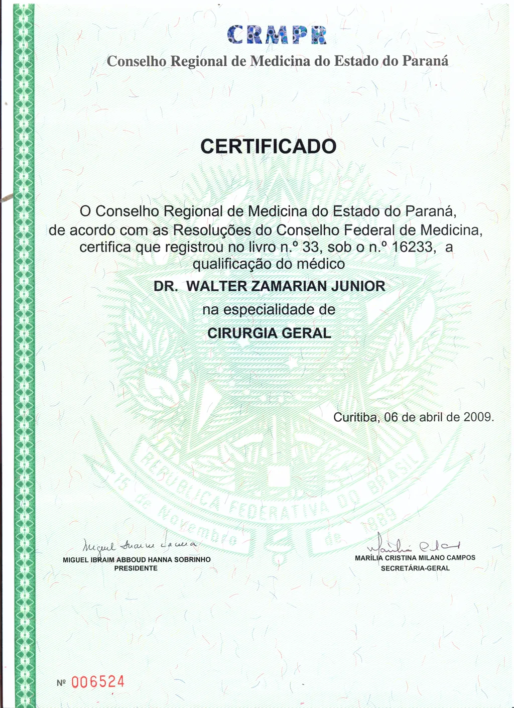 Certificado do CRM-PR registrando a qualificação do Dr. Walter Zamarian Junior na especialidade Cirurgia Geral, livro 33, número 16233, em 2009